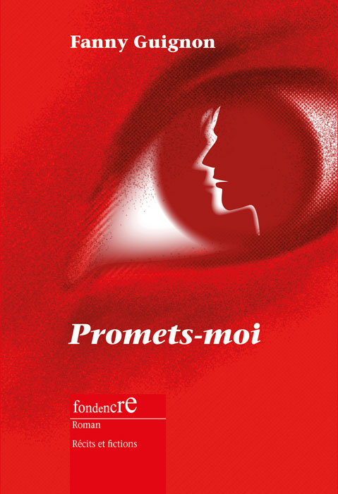 Promets-moi, editions fondencre Promets-moi, editions fondencre